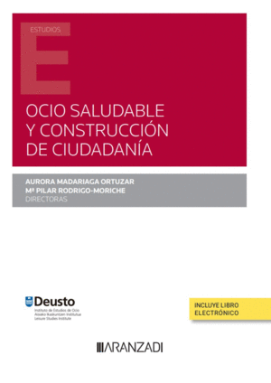 OCIO SALUDABLE Y CONSTRUCCI�N DE CIUDADAN�A (PAPEL + E-BOOK)