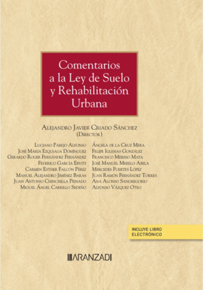 COMENTARIOS A LA LEY DE SUELO Y REHABILITACIN URBANA (PAPEL + E-