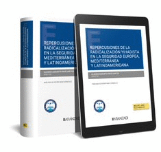 REPERCUSIONES DE LA RADICALIZACI�N YIHADISTA EN LA SEGURIDAD EURO