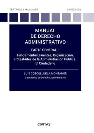 MANUAL DE DERECHO ADMINISTRATIVO. PARTE GENERAL 2023