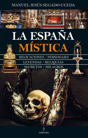 ESPA�A M�STICA, LA