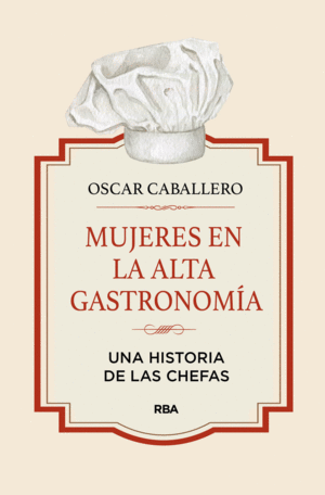 MUJERES EN LA ALTA GASTRONOMA