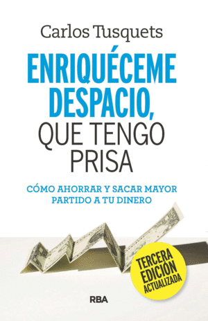 ENRIQUCEME DESPACIO QUE TENGO PRISA