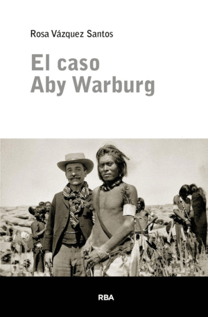 EL CASO ABY WARBURG