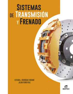 SISTEMAS DE TRANSMISIN Y FRENADO