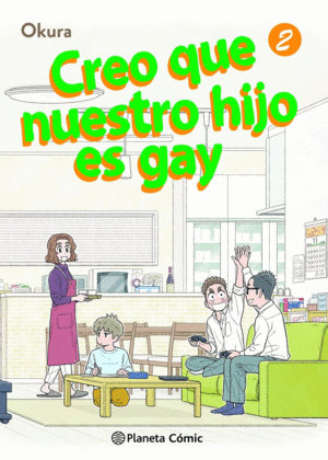 CREO QUE NUESTRO HIJO ES GAY N� 02