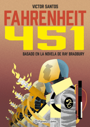 FAHRENHEIT 451 (NOVELA GR�FICA)
