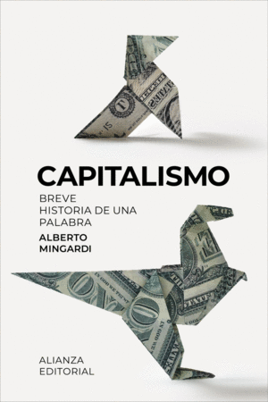 CAPITALISMO:BREVE HISTORIA DE UNA PALABRA/CIENCIAS SOCIALES