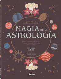 GUA DE LA BRUJA DEL BOSQUE. MAGIA DE LA ASTROLOGA