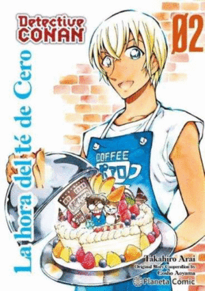 DETECTIVE CONAN LA HORA DEL T� DE CERO N� 02/06