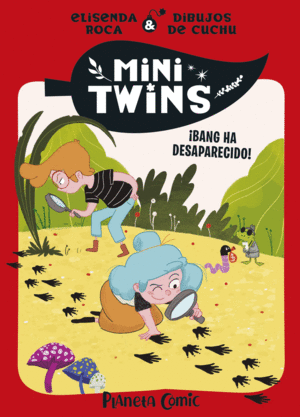 MINITWINS N� 04. �BANG HA DESAPARECIDO!