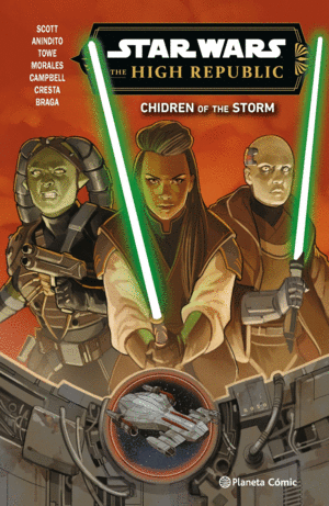 STAR WARS. THE HIGH REPUBLIC. III CHIDREN OF THE STORM (1-10 + STARLIGHT)