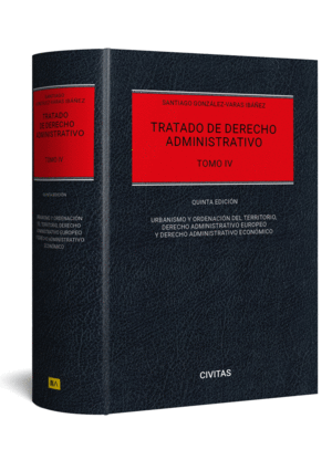 TRATADO DE DERECHO ADMINISTRATIVO TOMO IV-URBANISMO Y ORDENACION DEL TERRITORIO,