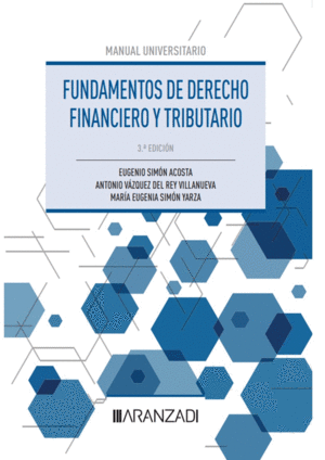 DERECHO FINANCIERO Y TRIBUTARIO:PARTE GENERAL.(DUO) 2023
