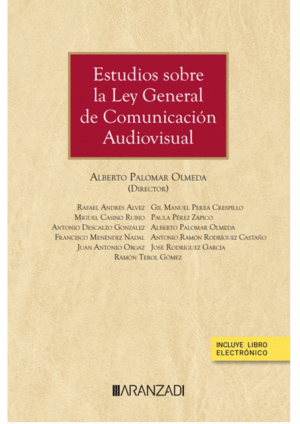 ESTUDIOS SOBRE LA LEY GENERAL DE COMUNICACIN AUDIOVISUAL (PAPEL