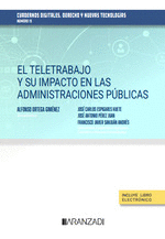 EL TELETRABAJO Y SU IMPACTO EN LAS ADMINISTRACIONES P�BLICAS