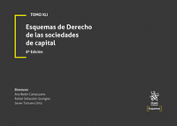 TOMO XLI ESQUEMAS DE DERECHO DE LAS SOCIEDADES DE CAPITAL 8 EDICIN