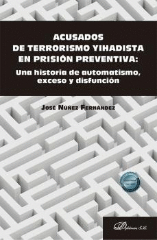 ACUSADOS DE TERRORISMO YIHADISTA EN PRISI�N PREVENTIVA