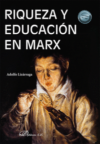 RIQUEZA Y EDUCACION EN MARX