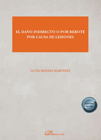 EL DA�O INDIRECTO O POR REBOTE POR CAUSA DE LESIONES