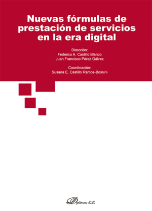 NUEVAS FRMULAS DE PRESTACIN DE SERVICIOS EN LA ERA DIGITAL