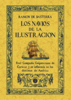 LOS NAVOS DE LA ILUSTRACIN: UNA EMPRESA DEL SIGLO XVIII