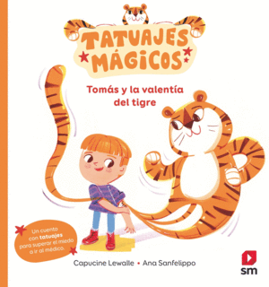 TAM.TOMAS Y LA VALENTIA DEL TIGRE