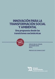 INNOVACI�N PARA LA TRANSFORMACI�N SOCIAL Y AMBIENTAL. UNA PROPUESTA DESDE LAS TR