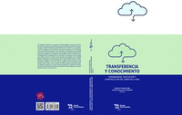 TRANSFERENCIA Y CONOCIMIENTO. HUMANIDADES, EDUCACI�N Y CONSTRUCCI�N DEL SABER EN