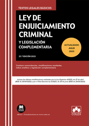 LEY DE ENJUICIAMIENTO CRIMINAL Y LEGISLACIN COMPLEMENTARIA