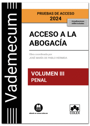 ACCESO A LA ABOGACA. VOLUMEN III. PARTE ESPECFICA PENAL (3. EDICIN)
