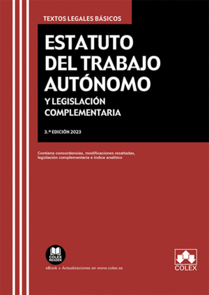 ESTATUTO DEL TRABAJO AUTONOMO Y LEGISLACION COMPLEMENTARIA 2023