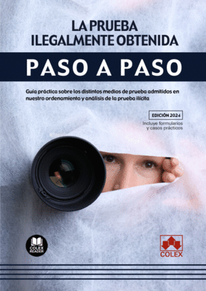 PRUEBA ILEGALMENTE OBTENIDA 2024