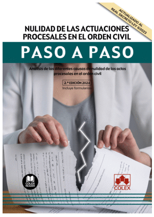 (24).NULIDAD ACTUACIONES PROCESALES ORDEN CIVIL/PASO A PASO