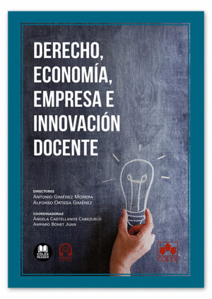 DERECHO, ECONOM�A, EMPRESA E INNOVACI�N DOCENTE