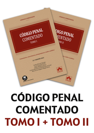 C�DIGO PENAL - C�DIGO COMENTADO (21.� EDICI�N 2025)