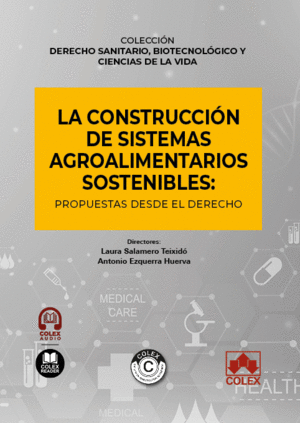 LA CONSTRUCCIN DE SISTEMAS AGROALIMENTARIOS SOSTENIBLES: PROPUESTAS DESDE EL DE