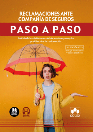 PASO A PASO. RECLAMACIONES ANTE COMPAA DE SEGUROS