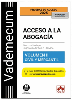 VADEMECUM ACCESO A LA ABOGACA. VOLUMEN II. PARTE ESPECFICA CIVIL-MERCANTIL