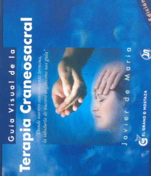 GU�A VISUAL DE LA TERAPIA CRANEOSACRAL