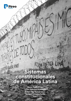 SISTEMAS CONSTITUCIONALES DE AMERICA LATINA