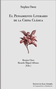 EL PENSAMIENTO LITERARIO DE LA CHINA CLASICA