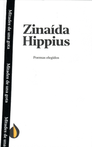POEMAS ELEGIDOS - ZINA�DA HIPPIUS