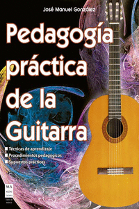 PEDAGOGIA PRACTICA DE LA GUITARRA