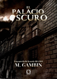 EL PALACIO OSCURO