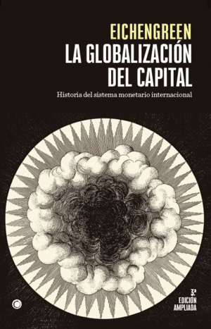 LA GLOBALIZACIN DEL CAPITAL. 3 ED.