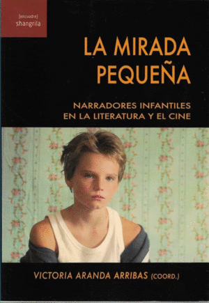 LA MIRADA PEQUE�A