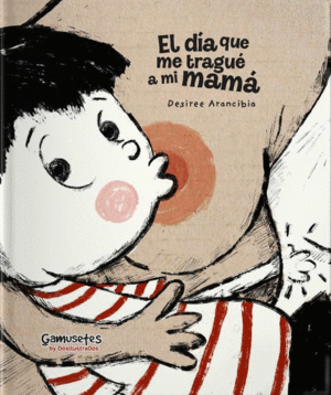 EL D�A QUE ME TRAGU� A MI MAM�