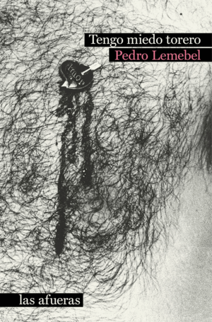 TENGO MIEDO TORERO (5�ED)