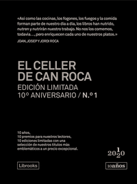 EL CELLER DE CAN ROCA. EDICI�N LIMITADA 10� ANIVERSARIO N.� 1
